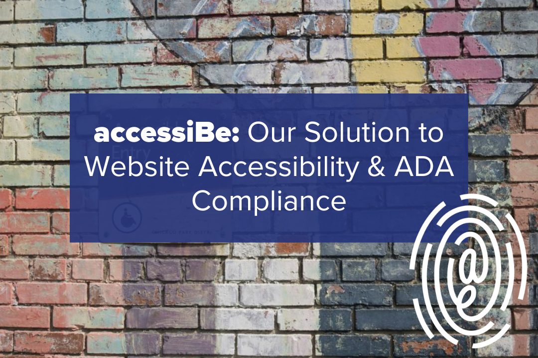 a wheelchair accessible sign with text overlaid that reads accessiBe: our website accessibility checker solution