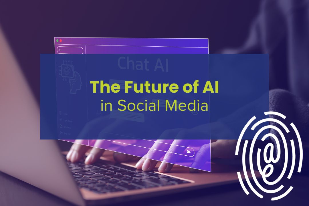 an open laptop with text overlaid that reads the future of AI in social media