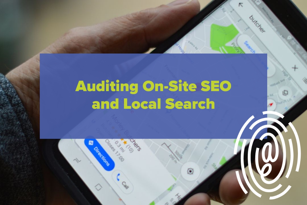 a phone with a Google Maps business result with text overlaid that reads "Audit SEO and Local Search"